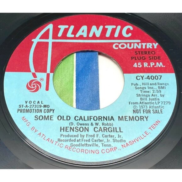 Henson Cargill Some Old California Memory 45 Vinyl Promo 70s Country Atlantic - Picture 1 of 6